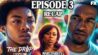 THE DROP: A SNOWFALL SAGA SEASON 1 EPISODE 3 RECAP!!!