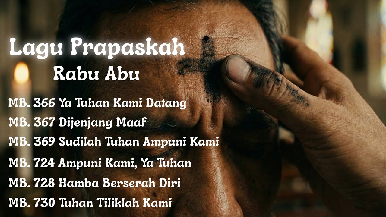 Lagu Prapaskah Rabu Abu Madah Bakti