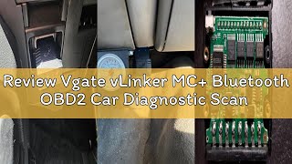 Review Vgate Vlinker Mc Bluetooth Obd2 Car Diagnostic Scan Tool For Ios, Android, Windows