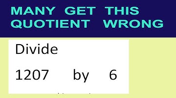 Divide     1207      by     6  many  get  this  quotient   wrong