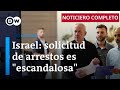 🔴 DW Noticias del 21 de mayo: Israel denuncia los procesos en la Corte Penal Internacional