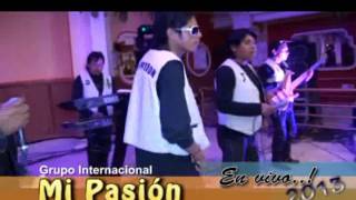 Video thumbnail of "Mi Pasión, mix en vivo 2013"