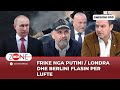 Frike nga putini  londra dhe berlini flasin per lufte  zone e lire