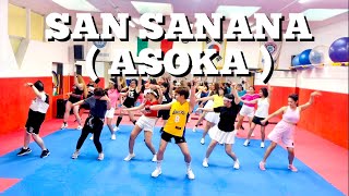 SAN SANANA ( ASOKA ) - Zumba / Dance Fitness Workout / Asoka Challenge/ TikTok Viral