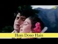 Hum Dono Hain | Full Song | Karishma Kudrat Kaa | Dharmendra, Rati Agnihotri
