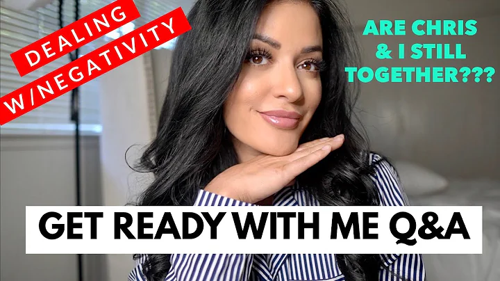 GET READY W/ME Q&A| EP.10