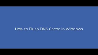 How to Flush DNS Cache in Windows?
