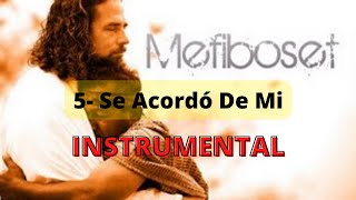 05 Se Acordó De Mi (Instrumental) -CD NO TEMERÉ (Con Letra)