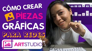 Cómo crear PIEZAS gráficas con ARTSTUDIO para tus REDES SOCIALES