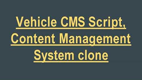 Vehicle CMS Script, Content Management System clone