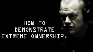 How To Demonstrate Extreme Ownership to Young People  Jocko Willink