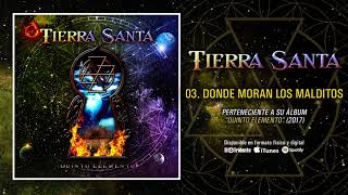 TIERRA SANTA "Donde Moran Los Malditos" (Audiosingle) chords