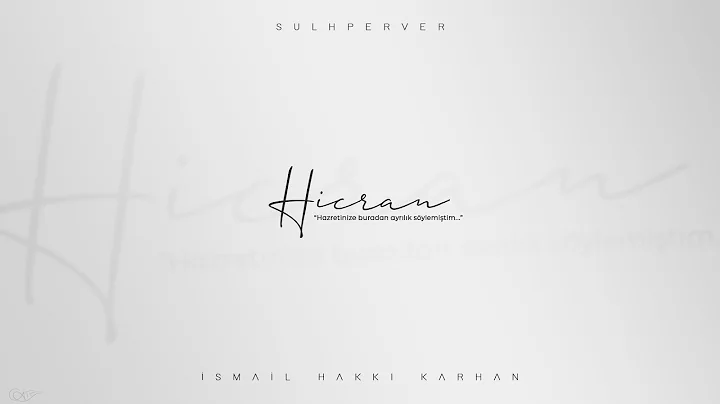 smail Hakk Karhan & Sulhperver - Hicran (2020)