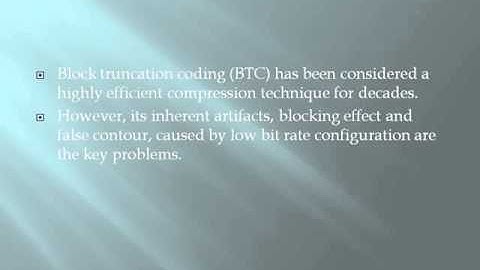 2014 IEEE IMAGE PROCESSING Improved Block Truncation Coding Using Optimized Dot Diffusion