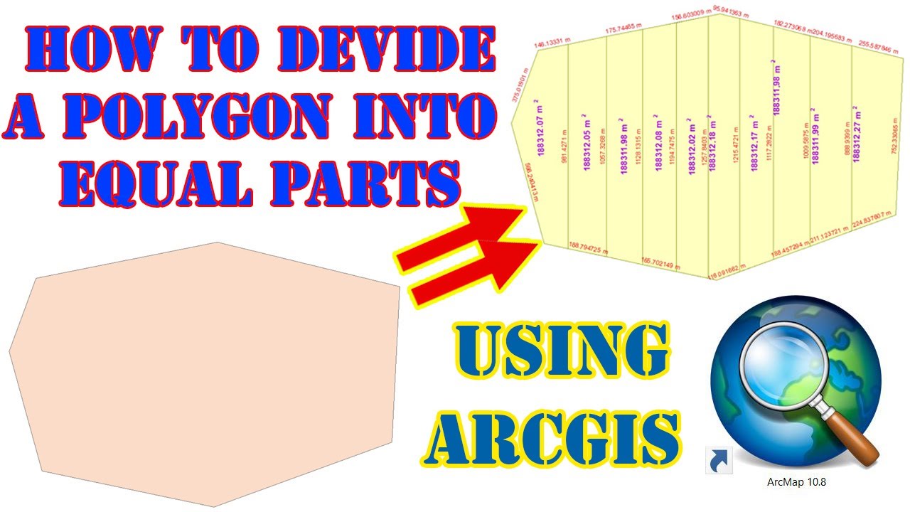 How to Divide A Polygon into Equal Parts Using ArcGis 10.8 # ...