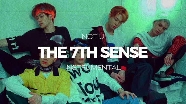 NCT U - The 7th Sense (INSTRUMENTAL)