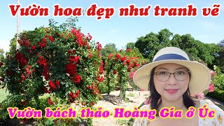 VƯỜN BÁCH THẢO HOÀNG GIA ÚC PHẦN 1 | VƯỜN HOA ĐẸP NHƯ TRANH VẼ | DU LỊCH ÚC | @chaurichescuocsonguc