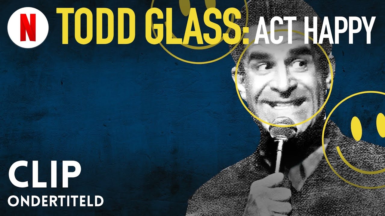 Todd Glass: Act Happy (Clip ondertiteld) | Trailer in het Nederlands | Netflix