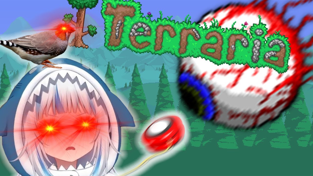 [Hololive EN] Terraria with Gura - The Birb, the Eye, and the Yo-yo
