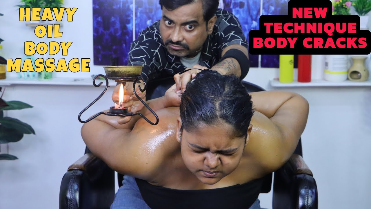 Heavy Oil Body Massage & New Technique Body Cracks | Head Massage & Neck Cracking | ASMR Girl