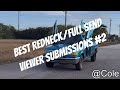 Best Redneck/Full Send Viewer Submissions #2