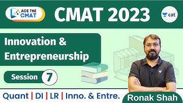 Ace the CMAT 2023 | I and E | Session 7 | Concept and Practice Questions | Ronak Shah