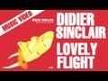 Miniature de la vidéo de la chanson Lovely Flight