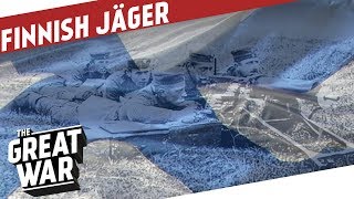The Finnish Jägers In World War 1 I THE GREAT WAR On The Road