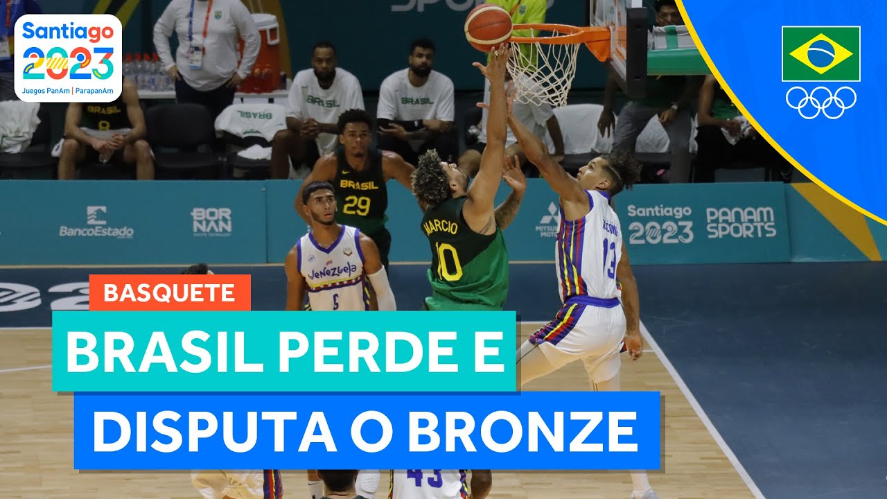 Basquete do Brasil perde para Venezuela e disputará o bronze no