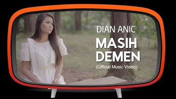 Dian Anic - Masih Demen ( Official Music Video )
