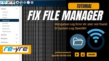 Fix File Manager System Log Error Di OpenWrt | REYRE-WRT
