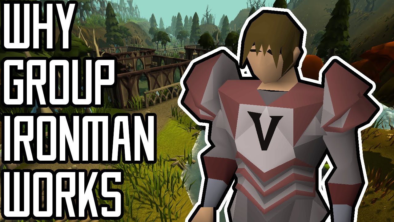 The Psychology of Group Ironman in Old School Runescape YouTube