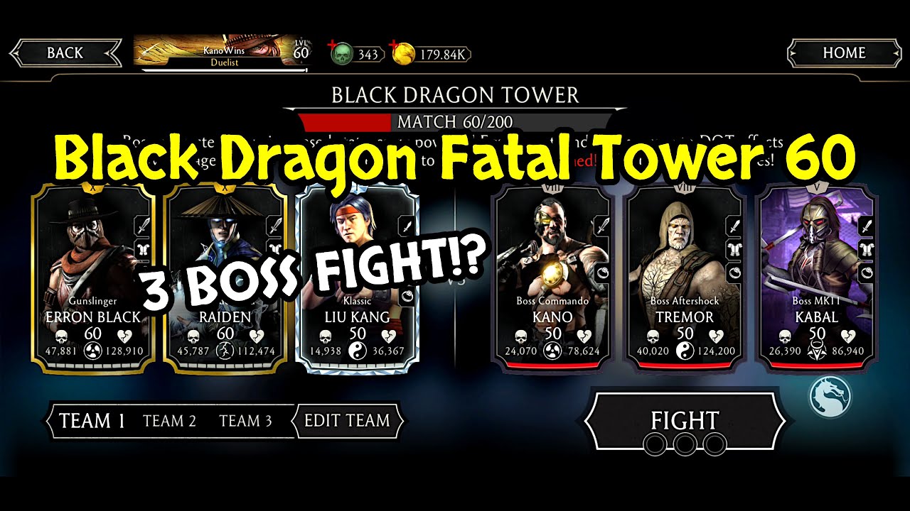 MK Mobile Black Dragon Fatal Tower 60 3 BOSS FIGHT vs Kano, Tremor and Kabal Gameplay!