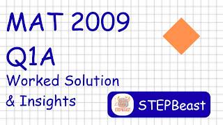 STEPBeast - MAT 2009/Q1A (Integration)