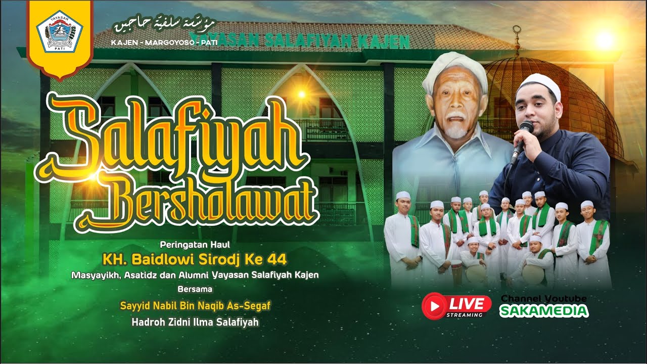LIVE STREAMING🔴SALAFIYAH BERSHOLAWAT DALAM RANGKA PERINGATAN HAUL KH. BAIDLOWI SIRODJ KE 44