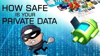 Android Apps How Safe Is Your Private Data? screenshot 4