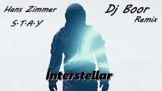 Hans Zimmer-S.T.A.Y (Dj Boor Remix) Interstellar Theme