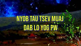 nyob tau tsev muaj dab lo yog pw 5/11/2021