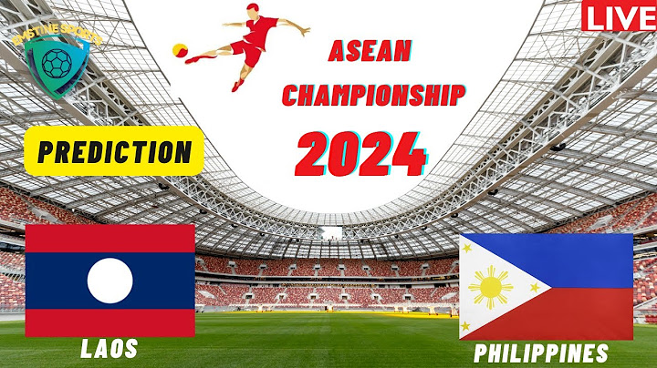 Laos vs Philippines Live Stream ASEAN Championship 2024 Commentary Score & Highlights