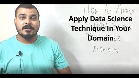 Apply Data Science Technique In Your Domain