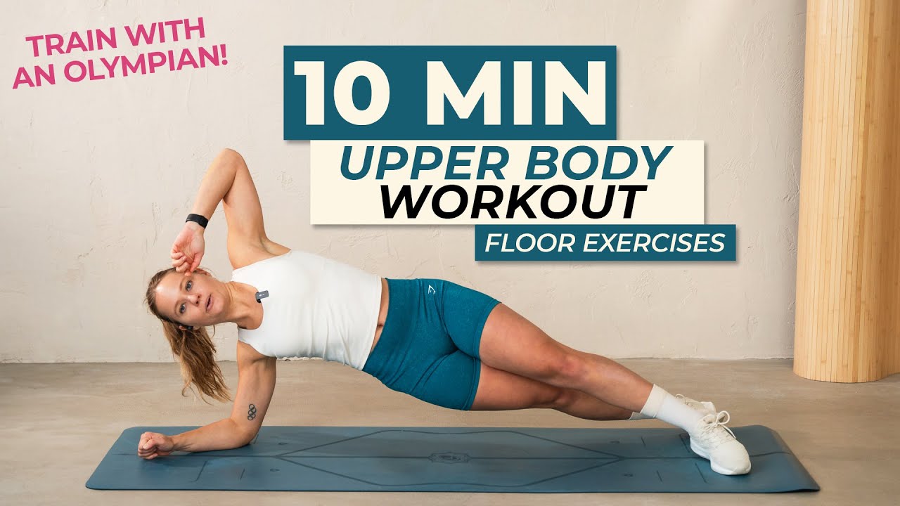 10 MIN UPPER BODY & BACK WORKOUT - No Equipment, Floor-Based! - YouTube