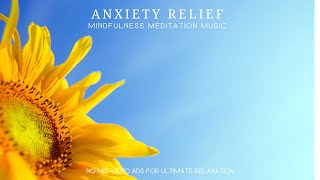 ꕥ Mindfulness Meditation Music for Anxiety Relief ꕥ