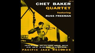 Chet Baker Quartet (feat. Russ Freeman) - Happy Little Sunbeam