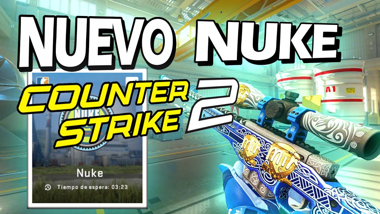 NUKE en COUNTER STRIKE 2 CAMBIOS EN SKINS 💎 CAMBIOS EN EL GAMEPLAY 👌 ...