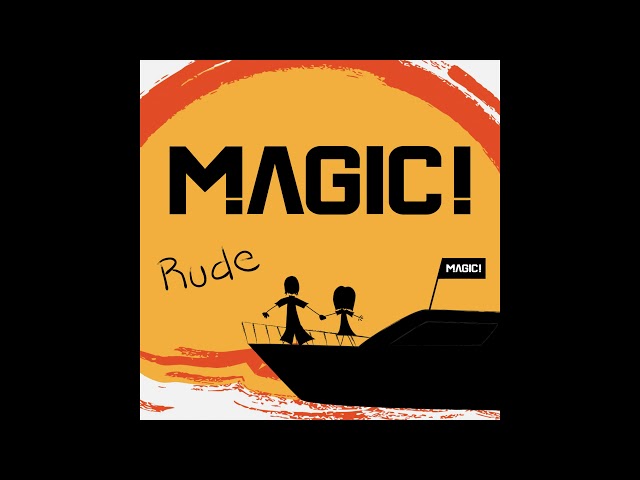 MAGIC! - Rude (Audio) class=