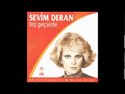 Sevim Deran - Ne Senin Aşkına Muhtaç (1968)