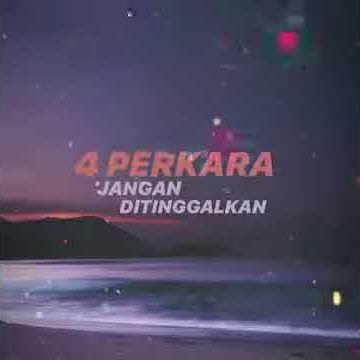 4 Perkara Jangan Ditinggalkan - Allahyarham Ustaz Dato Ismail Kamus