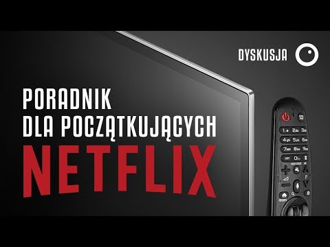 Wideo: Netflix: Co To Za Program, Jak Działa