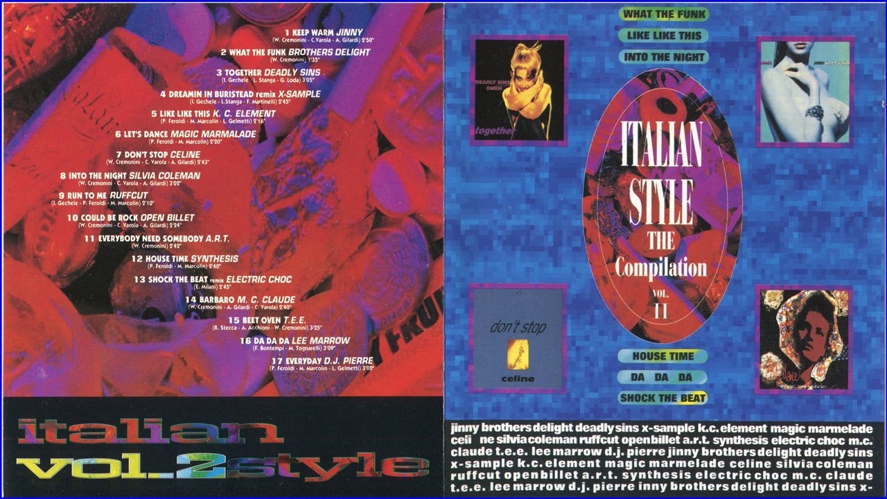 Italian Style Compilation Vol. II (1991) [Italo, Euro House