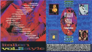 Italian Style Compilation Vol. II (1991) [Italo, Euro House